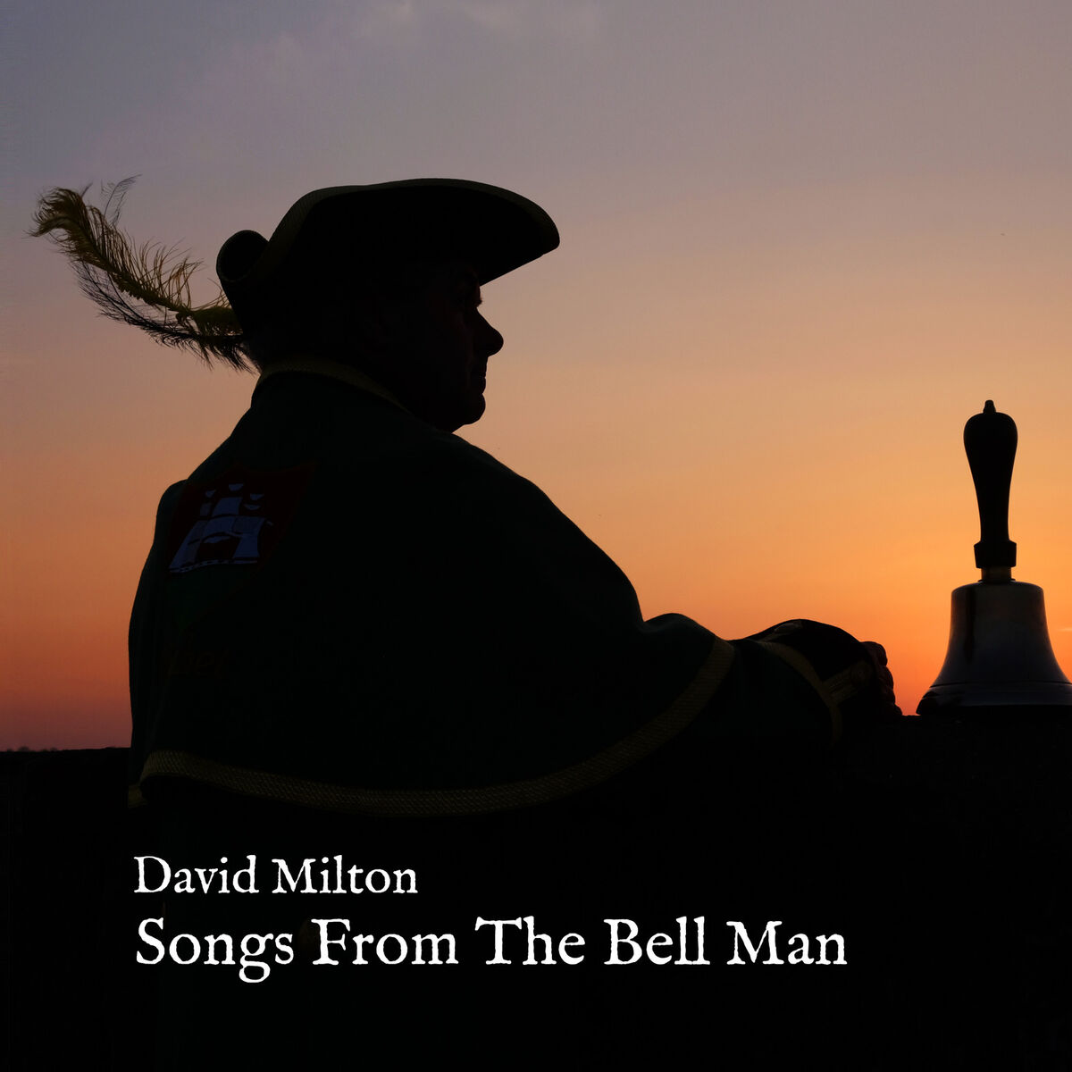 David Milton - 2018 - Songs from the Bell Man
