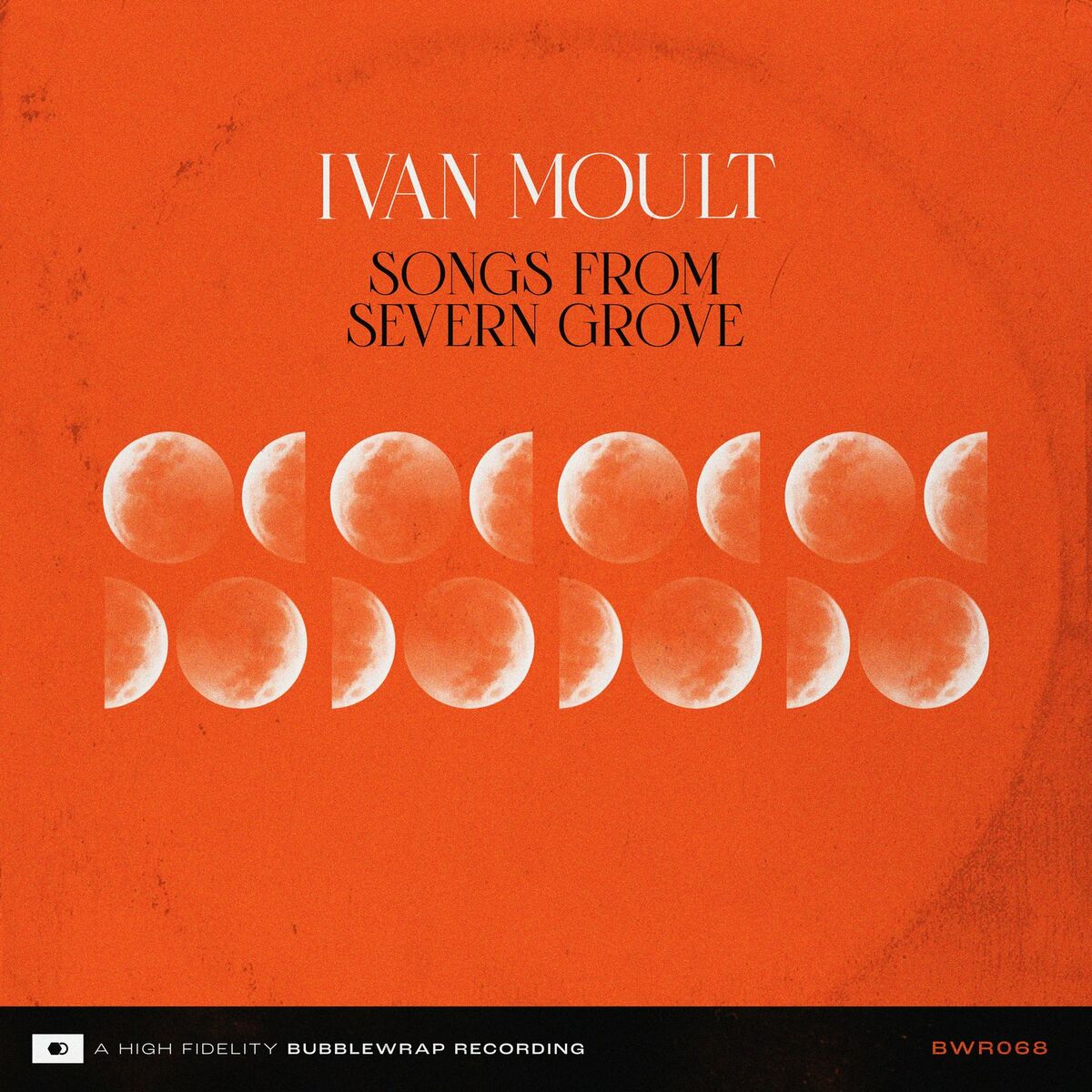 Ivan Moult - 2023 - Songs From Severn Grove