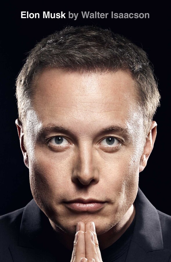 Biography: Elon Musk by Walter Isaacson