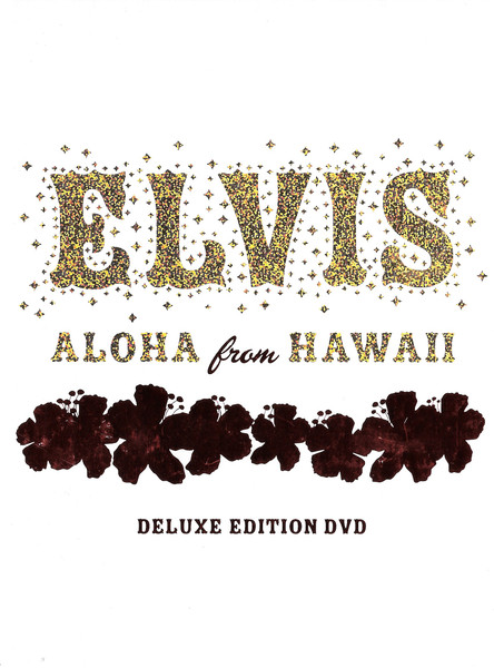 Elvis Presley - Aloha from Hawaii via Satellite (1973) [2004 DVD AC3 Stereo + 5.1]