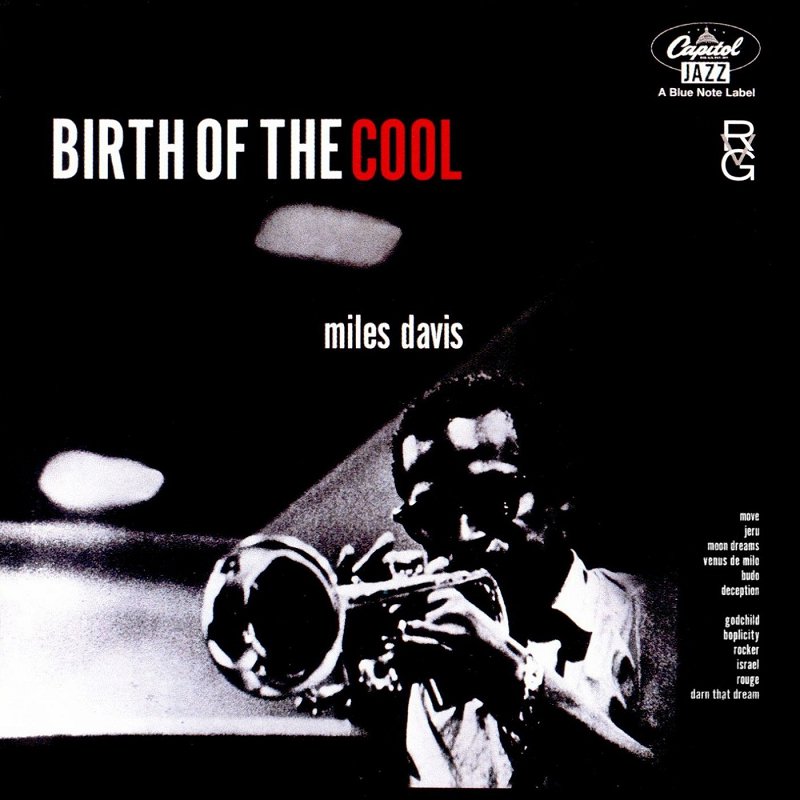 1957 Miles Davis - Birth of the Cool