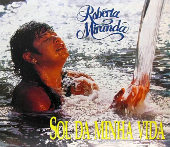Roberta Miranda - Sol Da Minha Vida