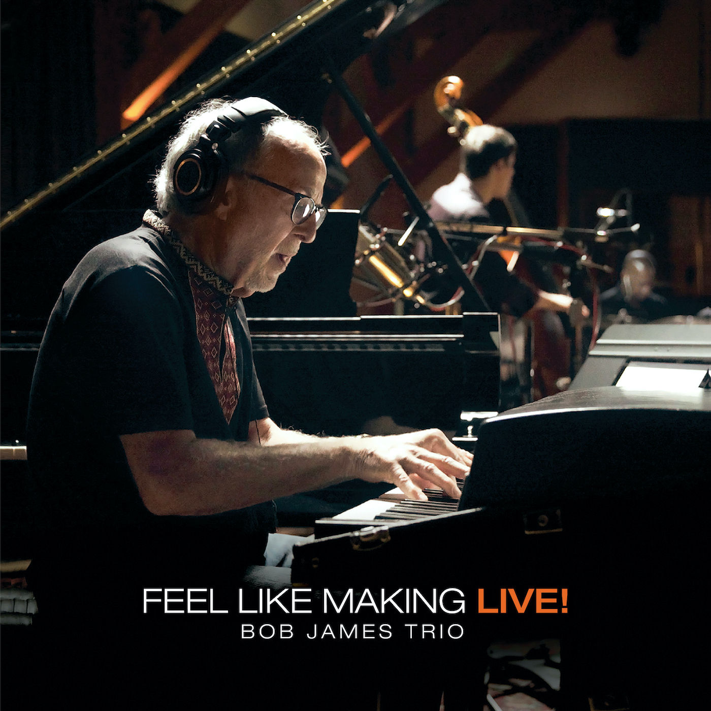 Bob James – 2022 - Feel Like Making LIVE! (HPL Binaural) (24-96)