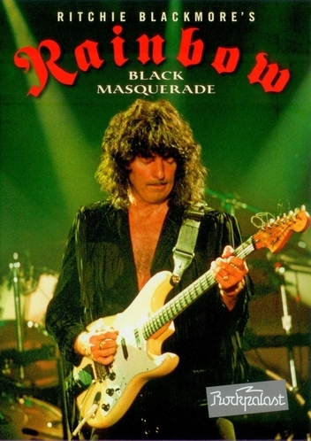 Ritchie Blackmore`s Rainbow - Black Masquerade