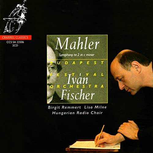 Mahler Symphony No. 2 Fischer