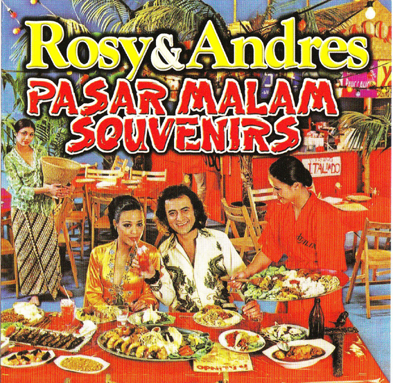 Rosy & Andres - Pasar Malam Souvenirs 1977