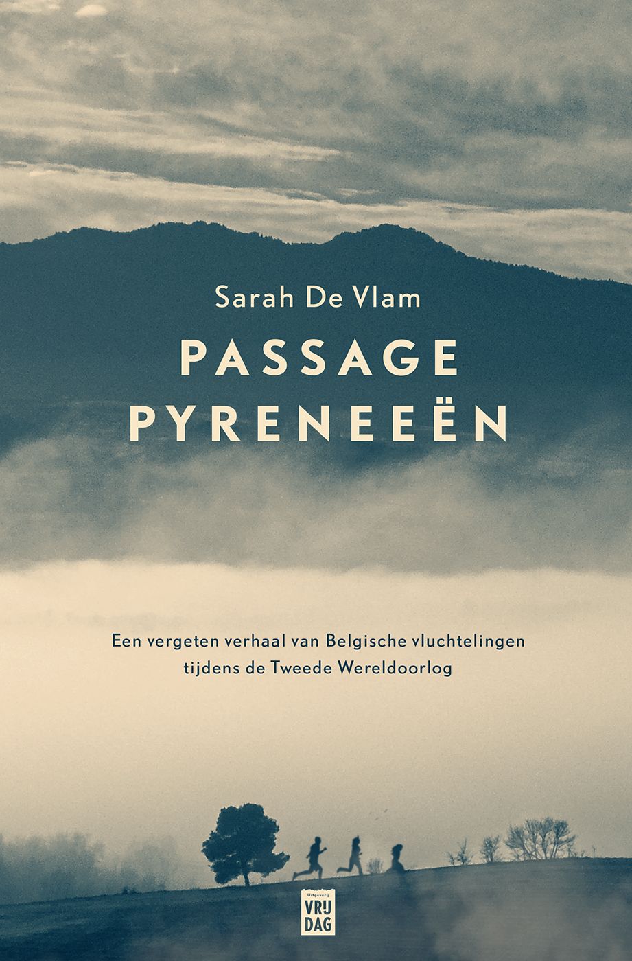 Vlam, Sarah de - Passage Pyreneeën