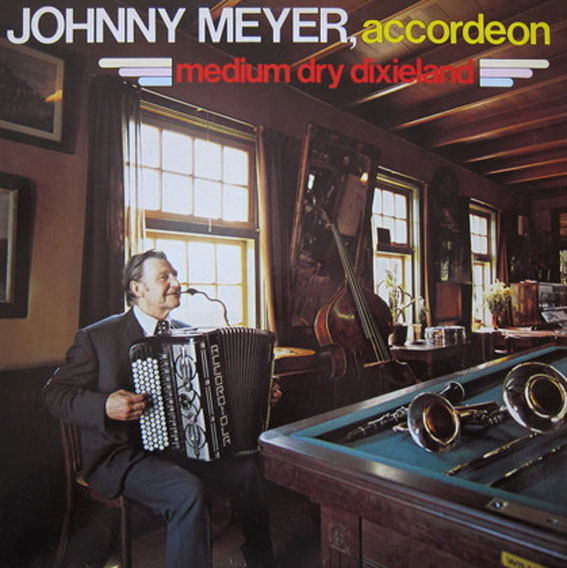 Johnny Meijer - Medium Dry Dixieland