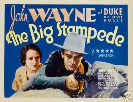 THE BIG STAMPEDE (1932) western