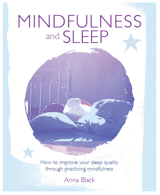 How To Improve Your Sleep Quality Through Practicing Mindfulness