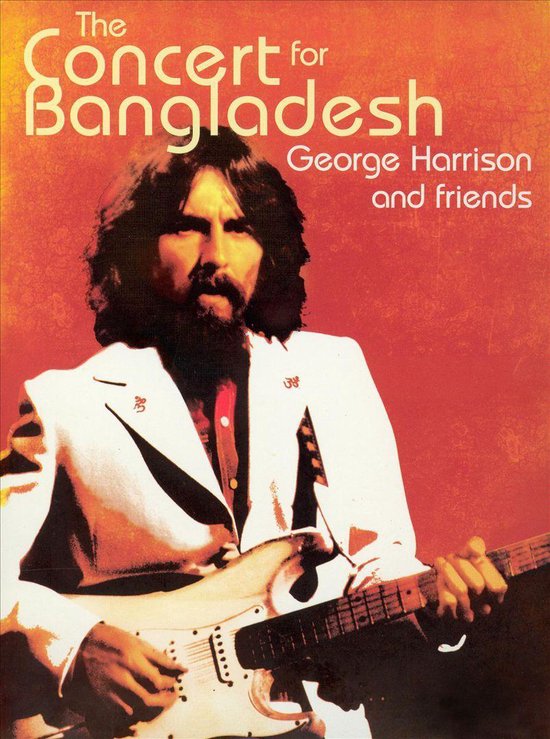 George Harrison and Friends - Concert For Bangladesh
