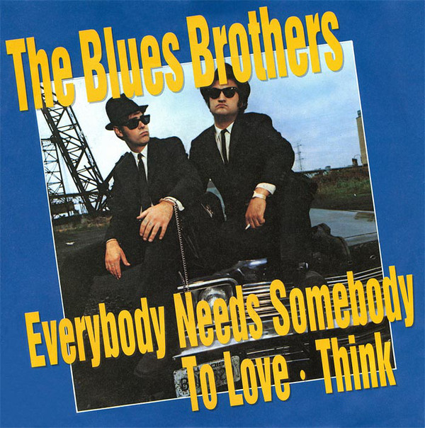 The Blues Brothers - Everybody Needs Somebody To Love (1989) [3''CDM]