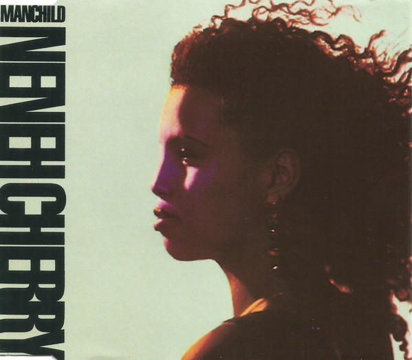 Neneh Cherry - Manchild (1989) [CDM]