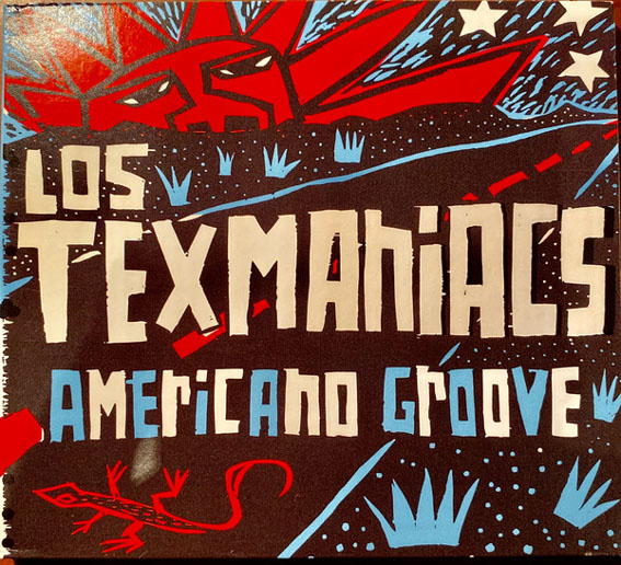 Los Texmaniacs - Americano Groove