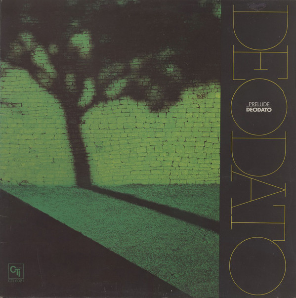 Deodato - Prelude LP 1974
