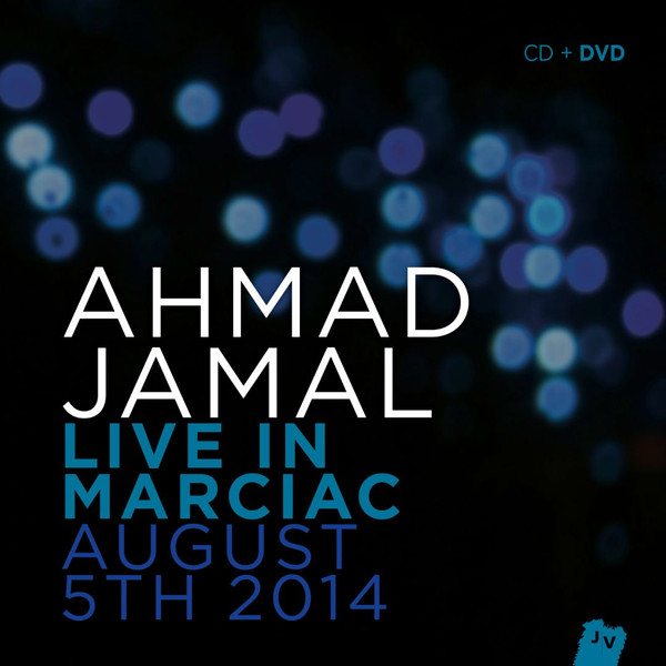 Ahmad Jamal - Live In Marciac August 5th 2014 1cd