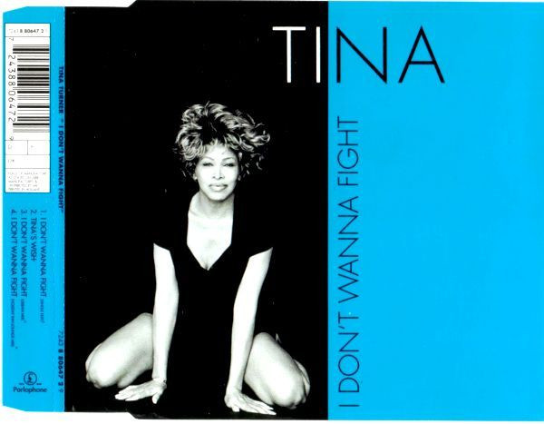 Tina Turner - I Don't Wanna Fight (1993) [CDM]