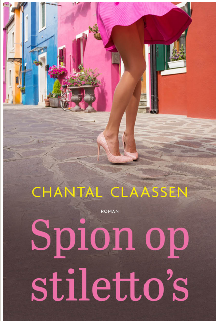 Chantal Claassen - Spion op stiletto's