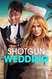 Shotgun Wedding 2022 HDR 2160p WEB H265-NAISU