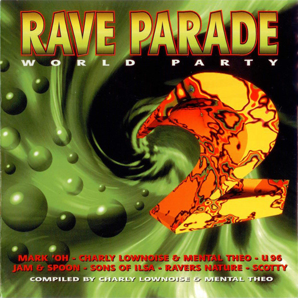 Rave Parade 1-5 (1994-1996)
