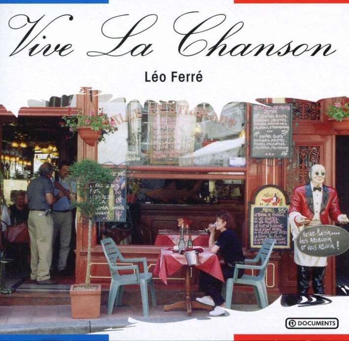 Léo Ferré - Vive La Chanson