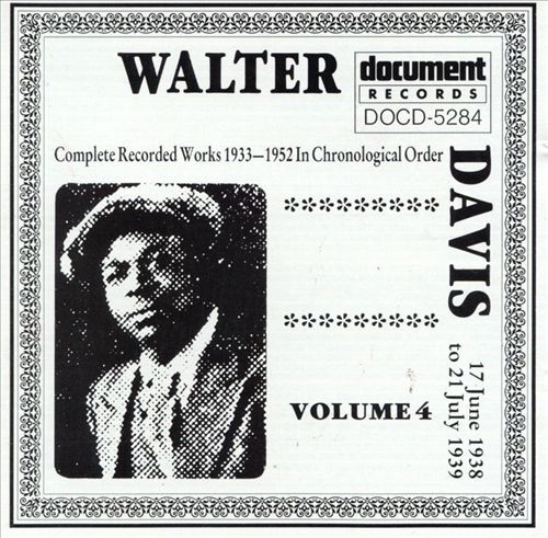 Walter Davis - Vol .4 (1938-1939) DOCD-5284