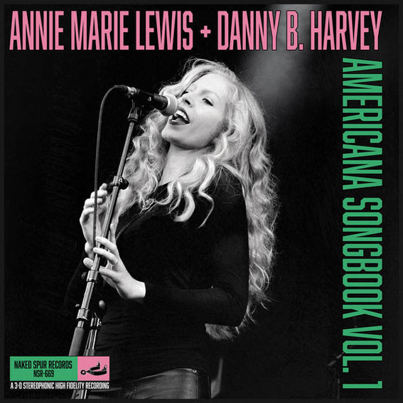 Annie Marie Lewis & Danny B. Harvey - Americana Songbook Vol. 1