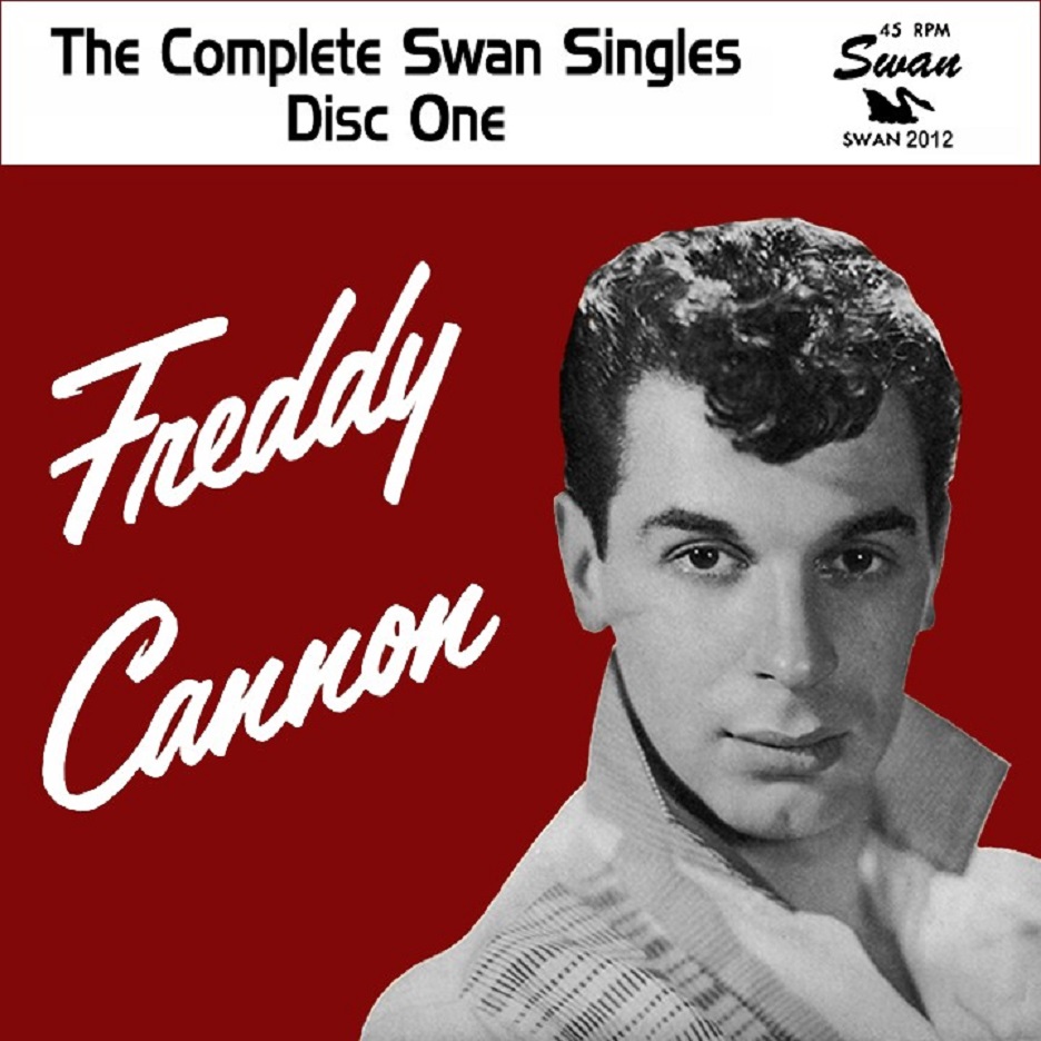Freddy Cannon - The Complete Swan Singles (2CD)
