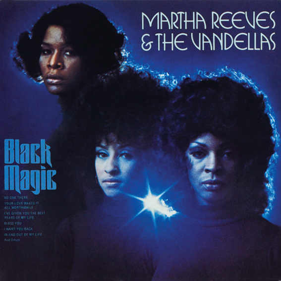 Martha And The Vandellas - Black Magic