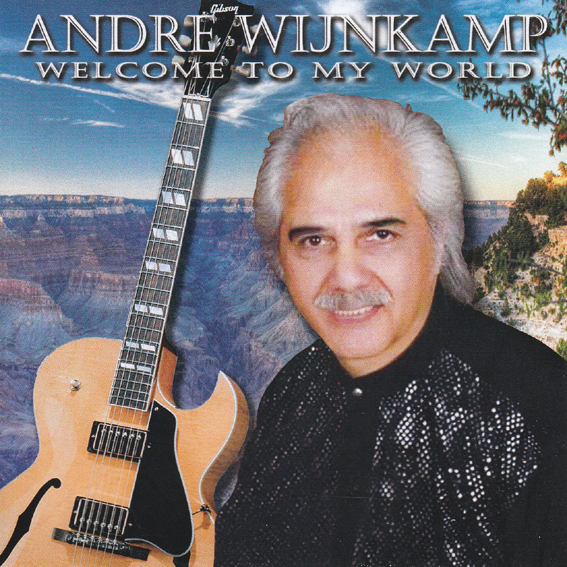 Andre Wijnkamp - Welcome To My World