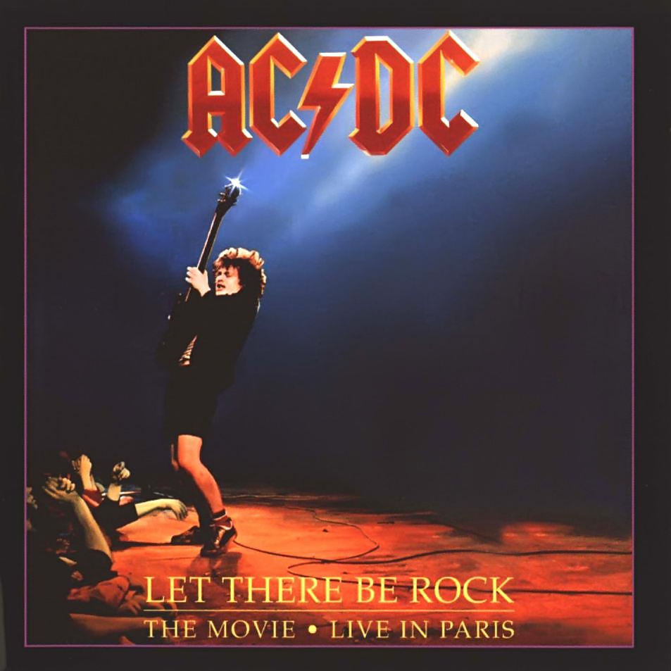 AC/DC - Let There Be Rock The Movie (Live In Paris 1979) (2CD) (flac)