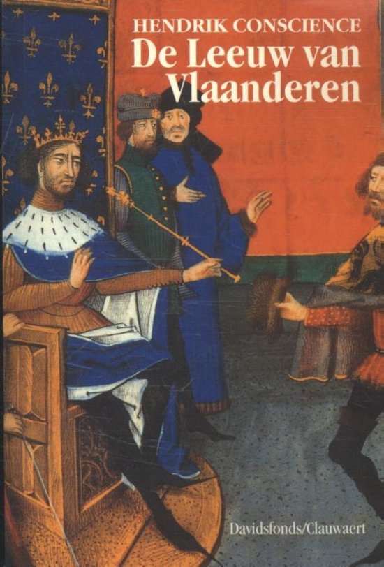 Hendrik Conscience - De Leeuw van Vlaanderen, of de slag der gulden sporen + nog 23 stuks
