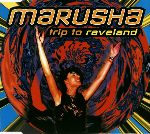 Marusha - Trip To Raveland (1994) [CDM]