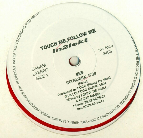 In2lekt - Touch Me, Follow Me (Vinyl, 12'') Foco Music (MS FOCO 9403) Belgium (1994) wav