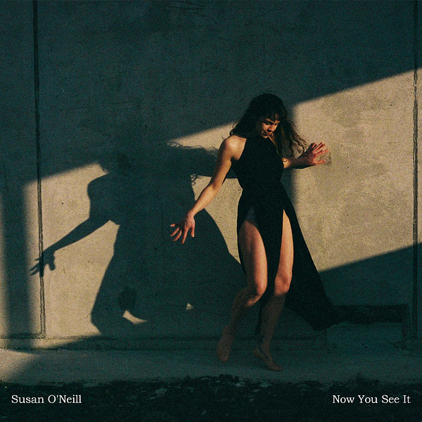 Susan O'Neill – 2022 - Now You See It (EP)