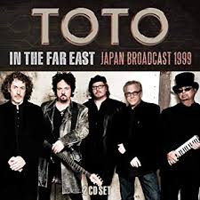 Toto – In The Far East Japan Broadcast 1999 ( Soundboard ) Rare