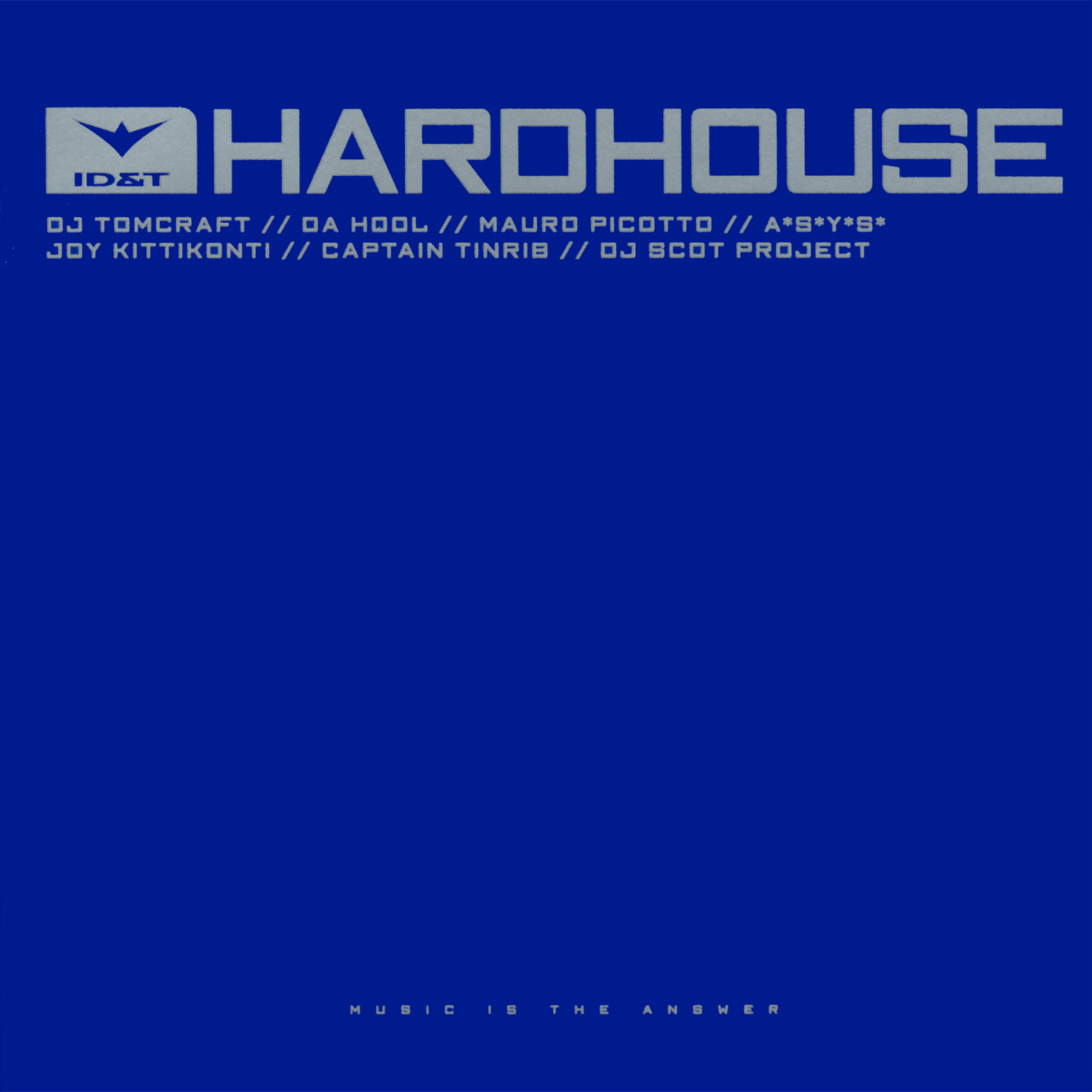 ID&T Hardhouse (2CD)(2001)