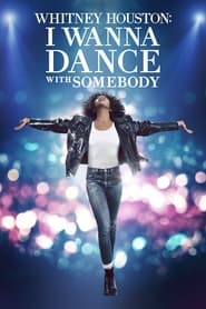 Whitney Houston I Wanna Dance with Somebody 2022 BluRay 1080