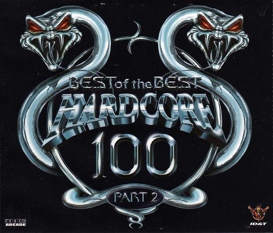 Hardcore 100 Best Of The Best Part 2 (4CD) (1998) [Arcade]