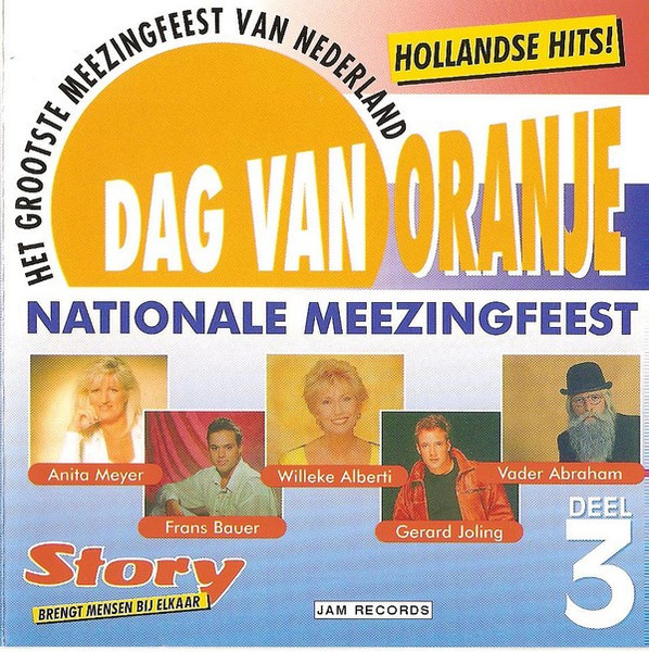 Dag Van Oranje - Nationale Meezingfeest Deel 3