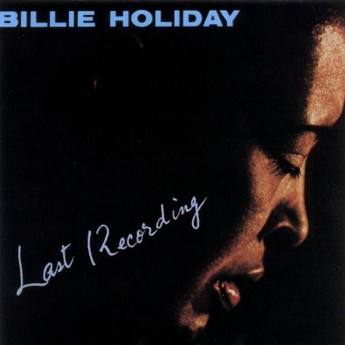 Billie Holiday - Last Recording (1959)