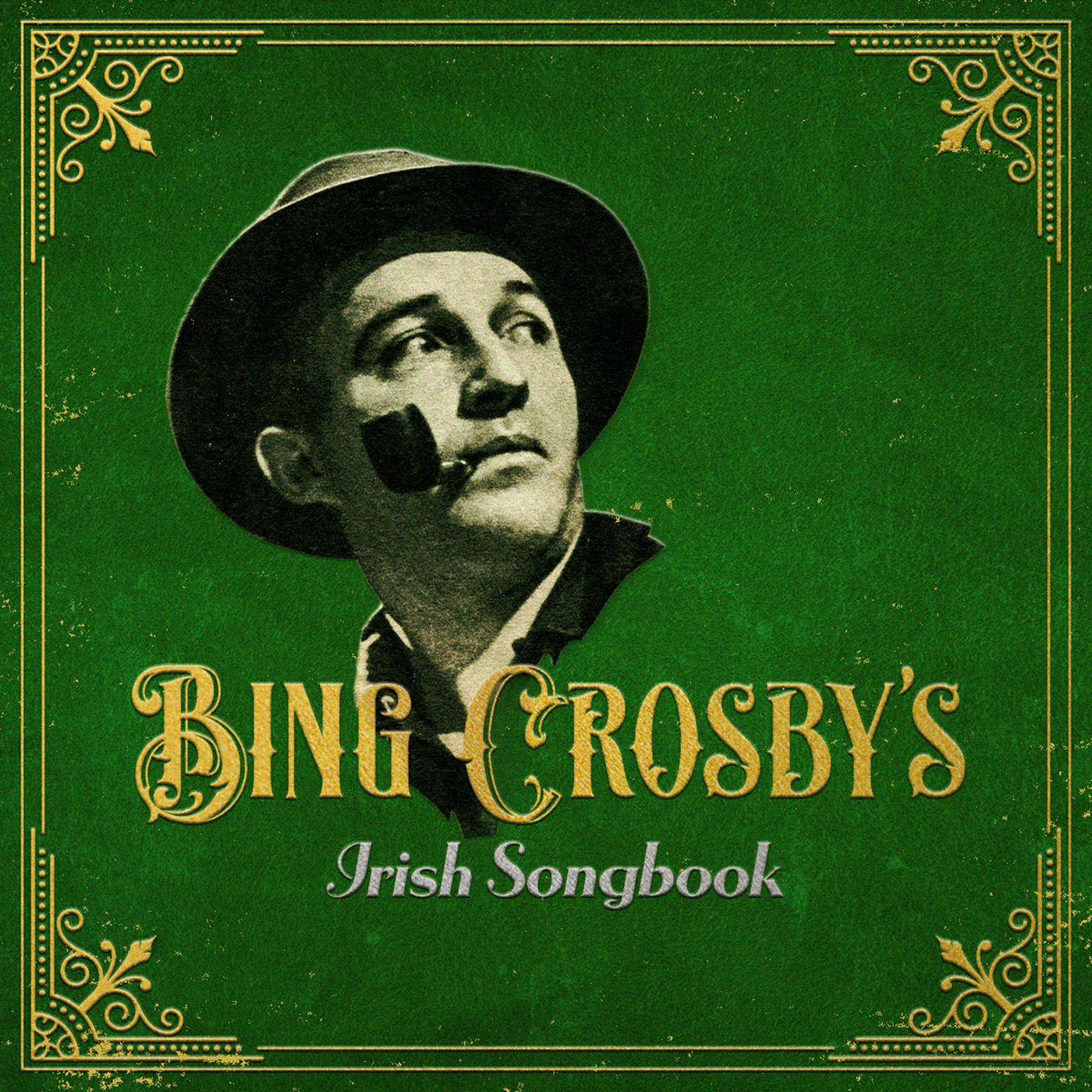 Bing Crosby - 2023 - Bing Crosby's Irish Songbook
