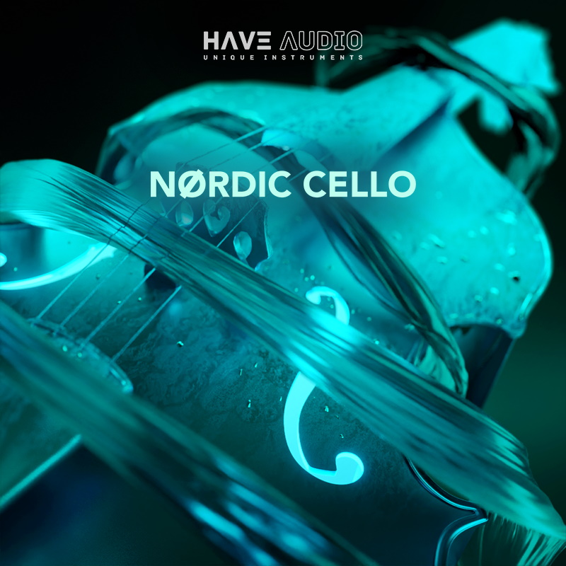 Have Audio - Nordic Cello (for Kontakt)