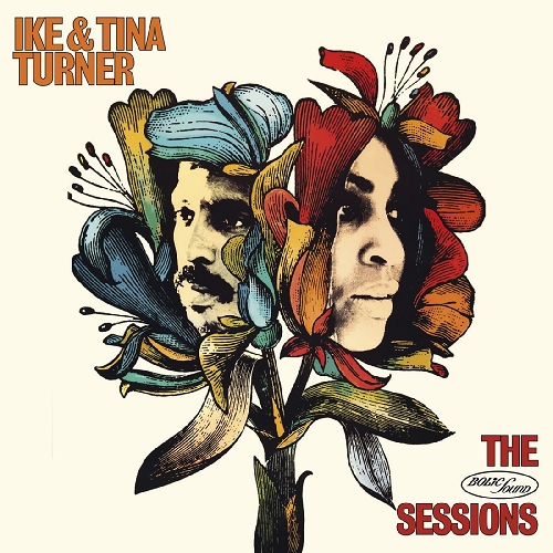 Ike Tina Turner - The Bolic Sound Sessions 2021