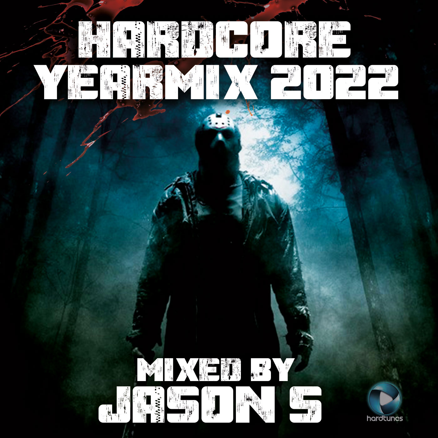 Jason S - Hardcore Yeamix 2022