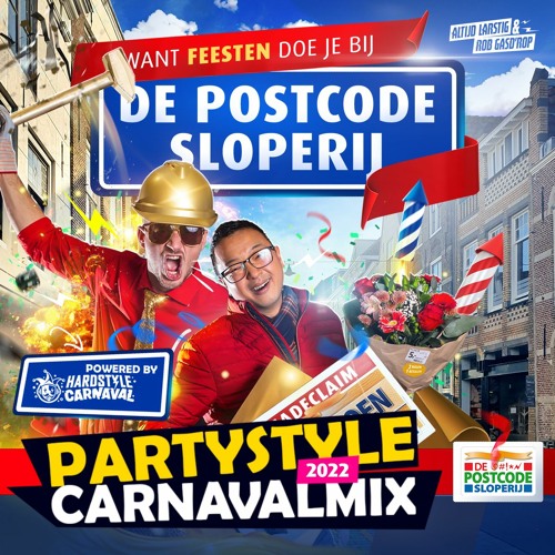 Altijd Larstig & Rob Gasd'rop PARTYSTYLE CARNAVALMIX 2022(Hardstyle Carnaval)