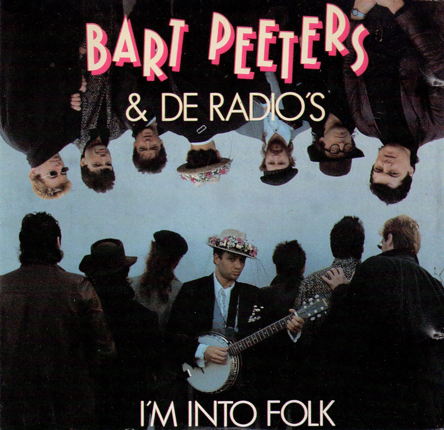 Bart Peeters & De Radio's - I'm Into Folk (Cds)[1988]