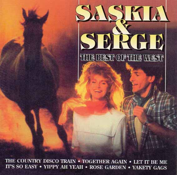 Saskia & Serge - The Best Of The West