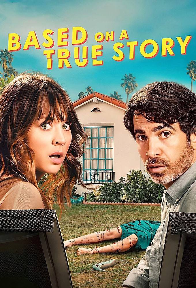 [UCP] Based on a True Story S01 1080p PCOK WEB-DL DDP 5 1 H265-MULTiSub