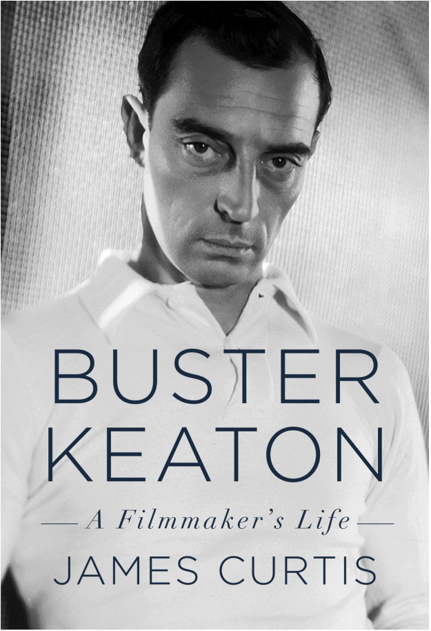 James Curtis - Buster Keaton- A Filmmaker's Life (epub)